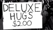 Deluxe Hugs Prank